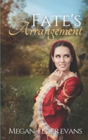 Fate's Arrangement 197920490X Book Cover