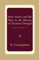 S. Austin and His Place in the History of Christian Thought 0526779985 Book Cover