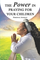 The Power in Praying for your Children B09HNR1HDM Book Cover