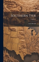 Southern Tier; Volume 2 1014233097 Book Cover