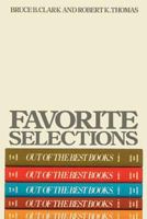 Favorite selections from Out of the best books 0877477574 Book Cover