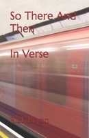 So There And Then B0FDKY3R94 Book Cover
