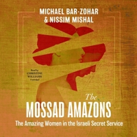 The Mossad Amazons 160280446X Book Cover