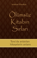 Ölümsüz Kitabın Sırları 1772280917 Book Cover