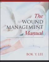 Manual of Wound Management and Healing 0071432035 Book Cover