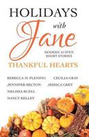 Holidays with Jane: Thankful Hearts 153996826X Book Cover