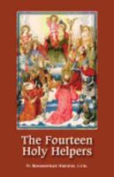 Fourteen Holy Helpers 0895555182 Book Cover