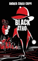 BLACK ZERO: (edicción en español) (Kverse) (Spanish Edition) 8885797458 Book Cover