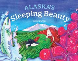 Alaska's Sleeping Beauty 1570618720 Book Cover