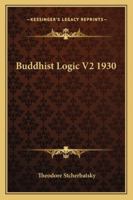 Buddhist Logic V2 1930 1162739975 Book Cover