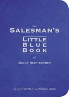The Salesman's Little Blue Book of Daily Inspiration 1591455359 Book Cover