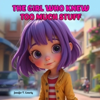 THE GIRL WHO KNEW TOO MUCH STUFF B0FBRSGG9Z Book Cover