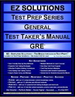 EZ Solutions - Test Prep Series - General - Test Taker's Manual - GRE 1605621609 Book Cover