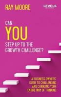 The Levels: Can YOU Step Up to the Growth Challenge? 1516968816 Book Cover