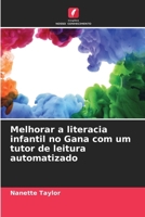 Melhorar a literacia infantil no Gana com um tutor de leitura automatizado (Portuguese Edition) 6206644871 Book Cover