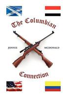 The Columbian Connection 1450079121 Book Cover