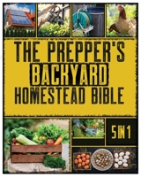 The Backyard Homestead: A Beginner's Guide to Sustainable Living 108801643X Book Cover