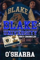 BLAKE UNIVERSITY HBCU CHRONICLES: TALON & TENIECE B0FH2WWL68 Book Cover