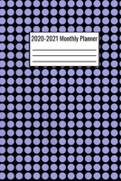 2020-2021 Monthly Planner: 2020-2021 Month To Month Calendar Notebook 6x9 - 2020-2021 Calendar Notebook Journal 1670885054 Book Cover