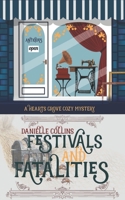 Festivals and Fatalities B0BHRQH5Y6 Book Cover