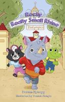 Rocky The Really Small Rhino: Zoolympics 1964012414 Book Cover