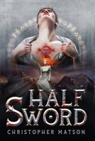 Half Sword 1736881116 Book Cover