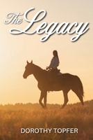 The Legacy: Families can be so complicated 0645155969 Book Cover