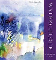 Watercolour (Foundation Course) 0753730995 Book Cover