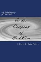 In the Company of Evil Men: The Affair 1495487881 Book Cover