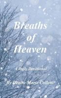 Breaths of Heaven 1494769719 Book Cover