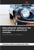 Educational software for automotive electrical circuits 6208540488 Book Cover