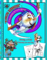 Kindling Kindness: Coloring, Activity Book 0982927436 Book Cover