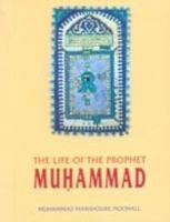The Life of the Prophet Muhammad: A Brief History 0915957868 Book Cover