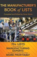 The Manufacturer's Book Of Lists 1492779180 Book Cover