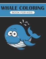 Whale coloring book for kids: Funny activity Book for children's Great gift for Little kids Boys & Girls, B08NF351DX Book Cover
