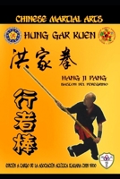 Hang Ji Pang - Bastón del peregrino (Hung Gar Kuen) (Spanish Edition) B0DY74Y66K Book Cover