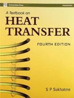 A Text Book on Heat Transfer 8173715440 Book Cover