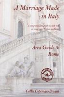 A Marriage Made in Italy - Area Guide 3: Rome 1847530702 Book Cover