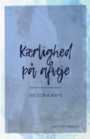 Kærlighed på afveje 8726011034 Book Cover