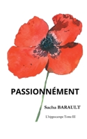 Passionnément (French Edition) 2322556424 Book Cover