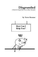 Disgruntled 1304620565 Book Cover