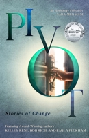 Pivot: Stories of Change 1968072004 Book Cover