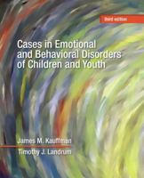 Cases in Emotional and Behavioral Disorders of Children and Youth (2nd Edition) 0132684667 Book Cover