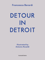 Detour in Detroit 8890841885 Book Cover
