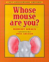 Whose Mouse Are You? (Stories to Go!) 0689711425 Book Cover