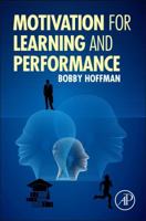 Motivation for Learning and Performance 0128007796 Book Cover
