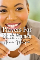 Prayers For Black Women 1451544863 Book Cover