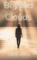 Beyond the Clouds 1398443360 Book Cover