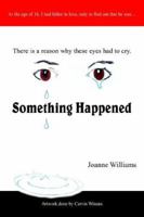 Something Happened 1420855344 Book Cover