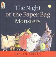 The Night of the Paper Bag Monsters (Halloween) 0763620378 Book Cover